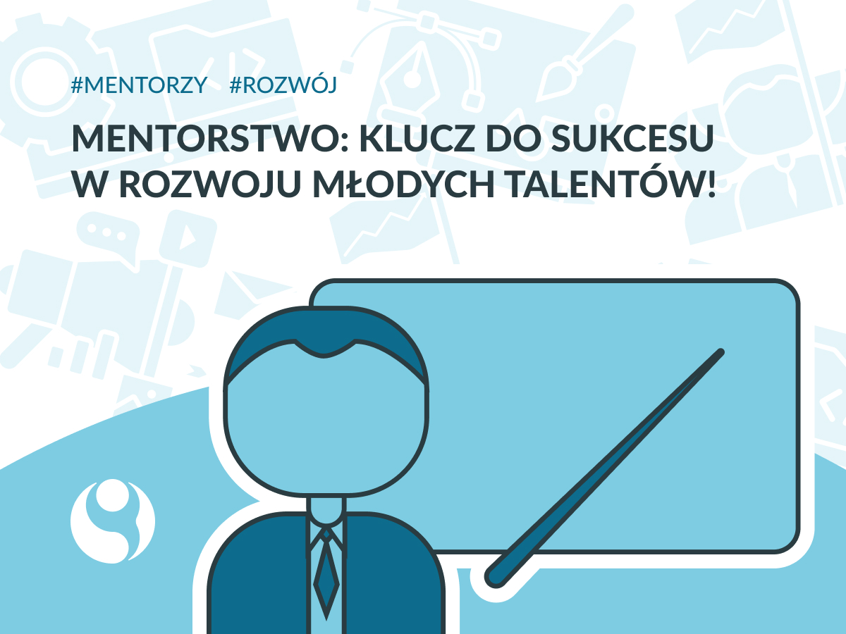 grafika z napisem "Mentorstwo" przedstawia ludzika, który wskazuje na tablicę